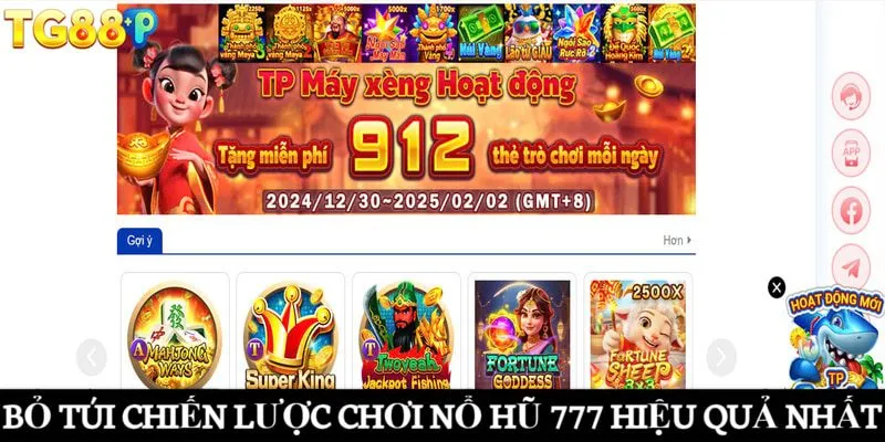 Bỏ túi 3+ chiến lược chơi nổ hũ 777 hiệu quả nhất