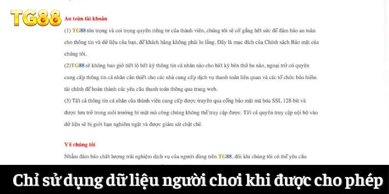 Chính sách bảo mật cam kết chỉ sử dụng dữ liệu người chơi khi được cho phép