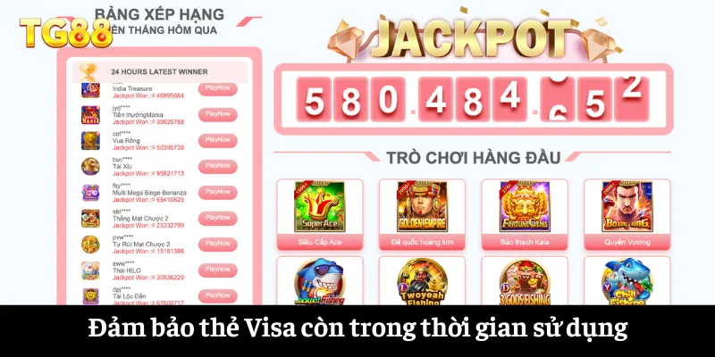 Đảm bảo thẻ Visa còn trong thời gian sử dụng