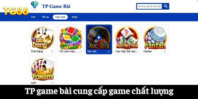 TP game bài cung cấp game chất lượng