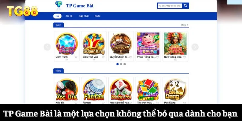 TP Game Bài là một lựa chọn không thể bỏ qua dành cho bạn