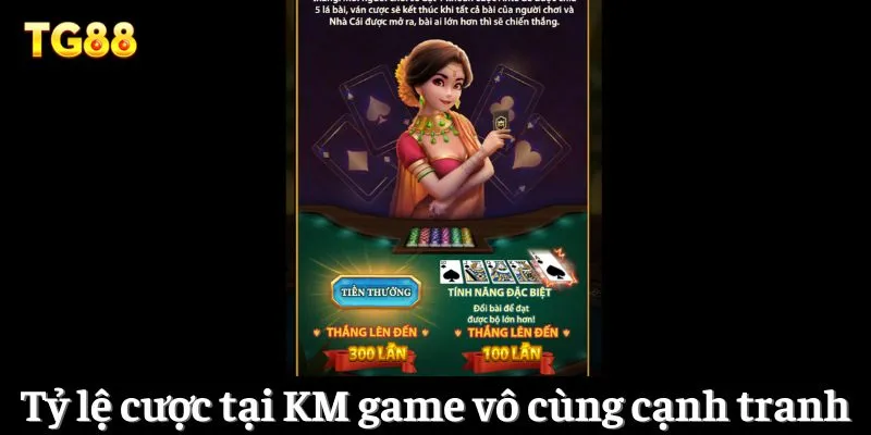 Tỷ lệ cược tại KM game vô cùng cạnh tranh