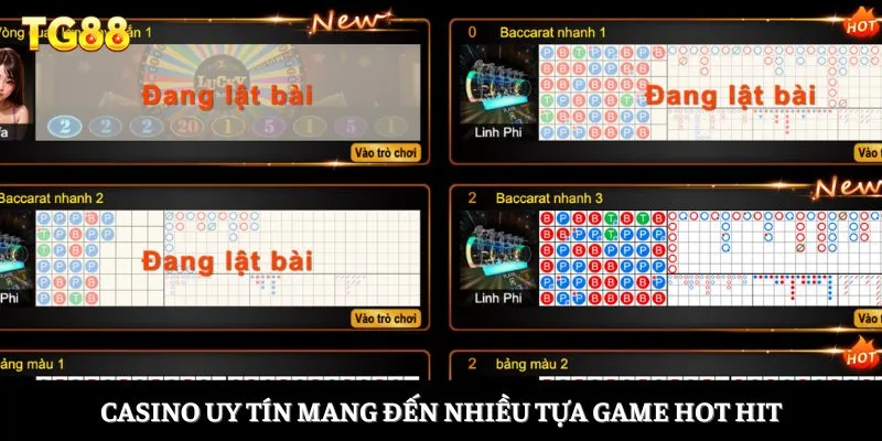 Casino uy tín mang đến nhiều tựa game hot hit