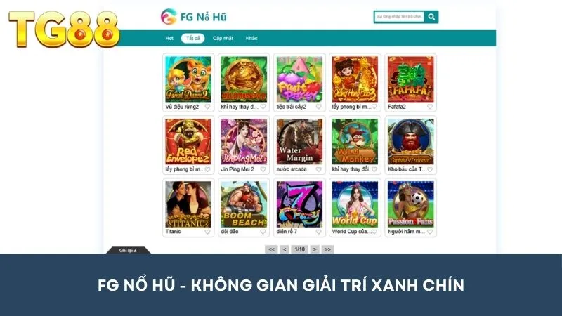 Nổ hũ FG là không gian giải trí xanh chín hấp dẫn